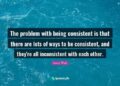 Why do we fail at being consistent with a habit? ~ Anuradha Sridharan