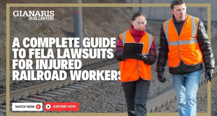 A Complete Guide To FELA Lawsuits For Injured Railroad Workers ...